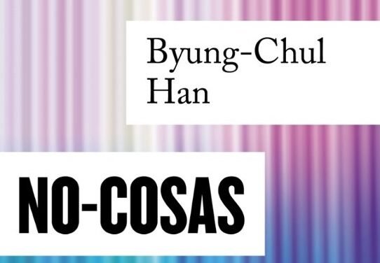 No-Cosas, de Byung-Chul Han