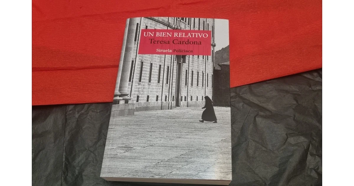 Un bien relativo, de Teresa Cardona