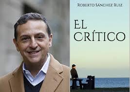 El crítico, de Roberto Sánchez Ruiz