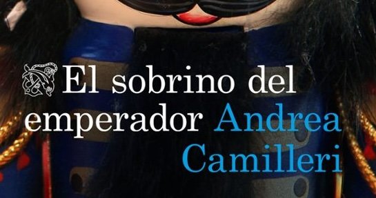 El sobrino del Emperador, de Andrea Camilleri