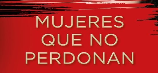 Mujeres que no perdonan, de Camilla Lackberg