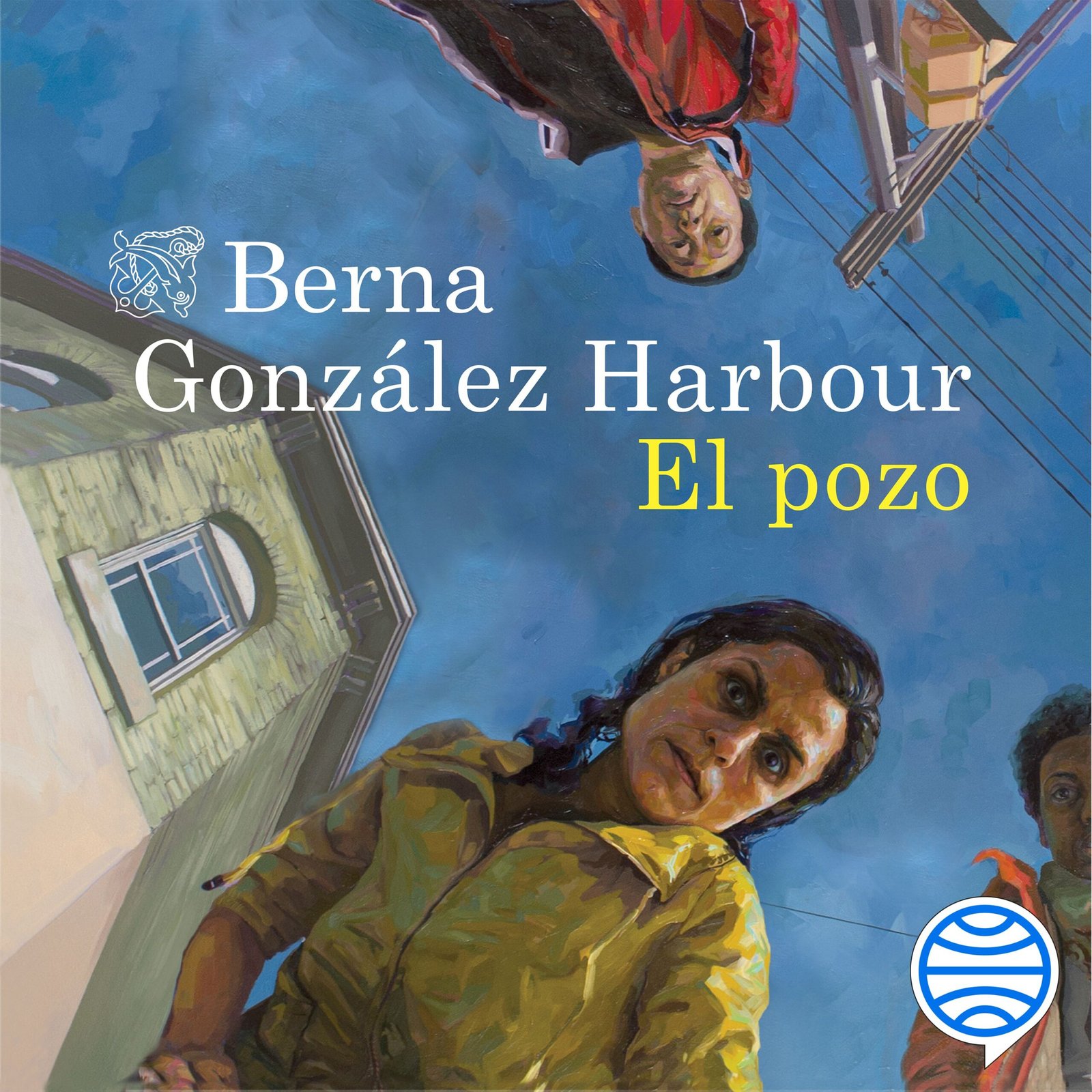 El pozo, de Berna González Harbour