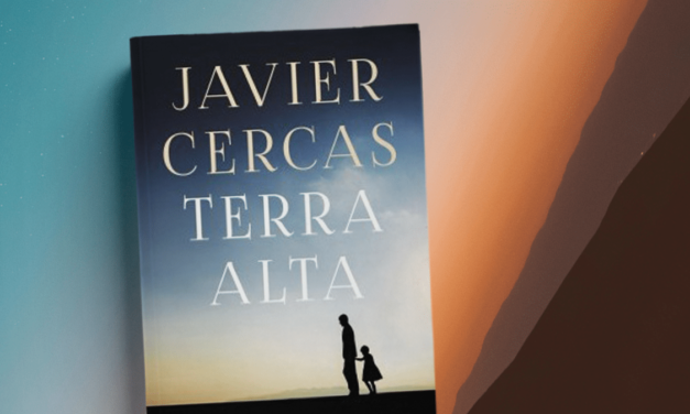 Terra Alta, de Javier Cercas