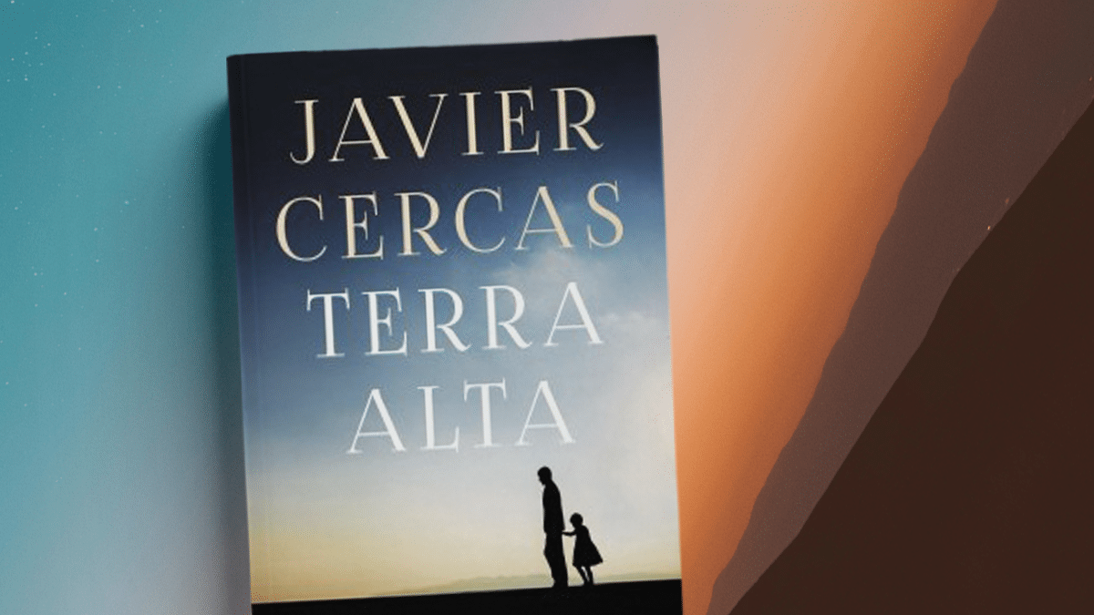 Terra Alta, de Javier Cercas