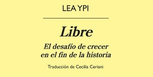 Libre de Lea Ypi