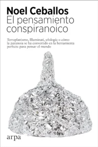 pensamiento conspiranoico